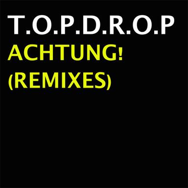 Achtung - Rob Gee Remix