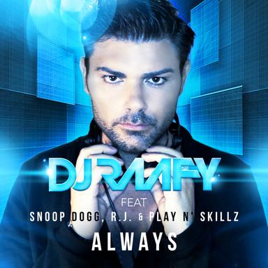 Always (feat. Snoop Dogg, R.J. & Play N'zkillz) - E-Partment Edit Mix