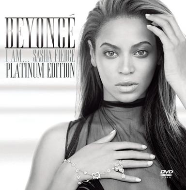 I AM...SASHA FIERCE - Platinum Edition