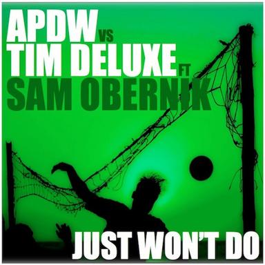 Just Won't Do - Pirupa & Pigi Remix