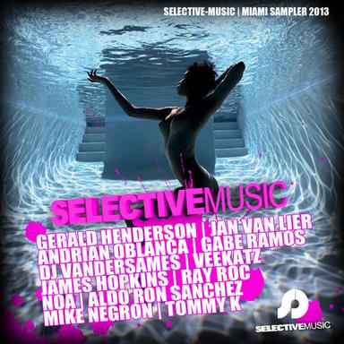 Selective-Music Miami 2013 Sampler