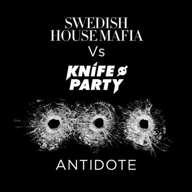 Antidote - Swedish House Mafia Dub