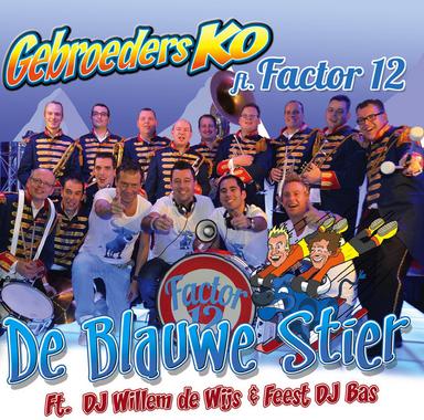 De Blauwe Stier (ft. Factor 12)