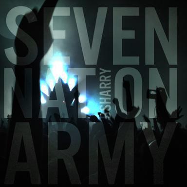 Seven Nation Army - Alternative Mix