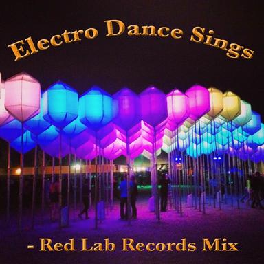 Electro Dance Sings: Red Lab Records Mix