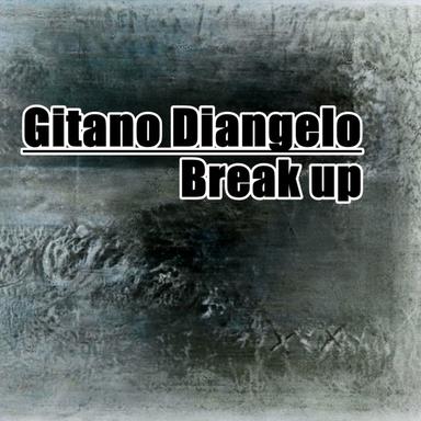 Break Up - Original Mix