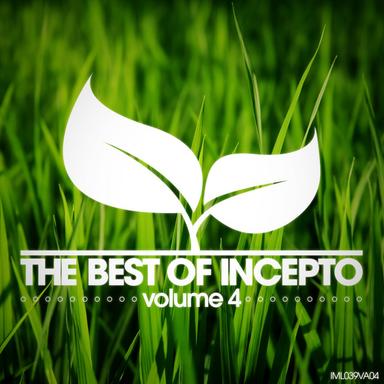 The Best of Incepto Volume 4