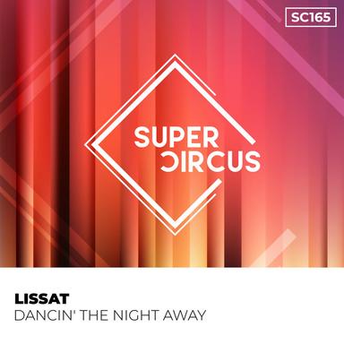 Dancin' the Night Away - Original Mix