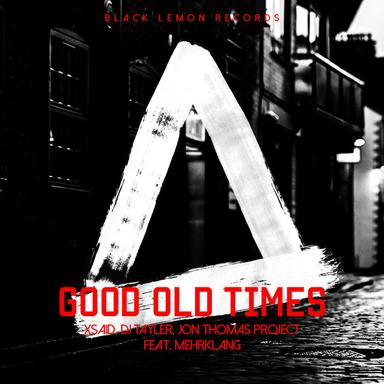 Good Old Times - Jon Thomas Mix