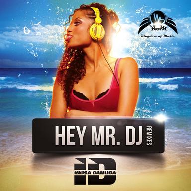 Hey Mr. DJ - JDMilani Remix