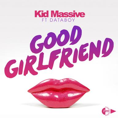 Good Girlfriend - Club Mix