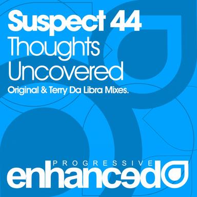 Thoughts Uncovered - Original Mix