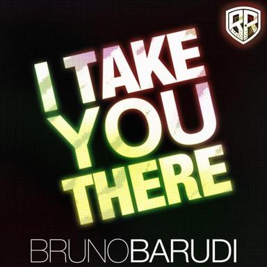 I Take You There - Original Mix