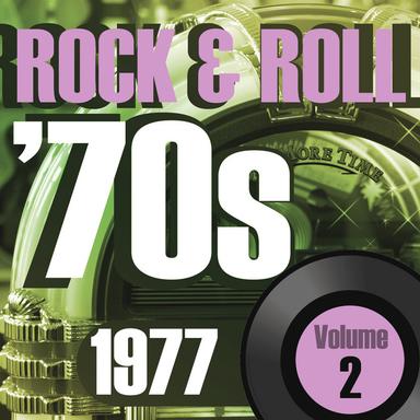 Rock & Roll 70s -1977 Vol.2
