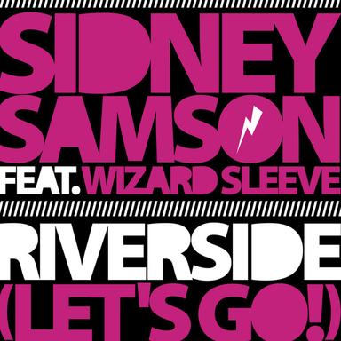Riverside - Let's Go