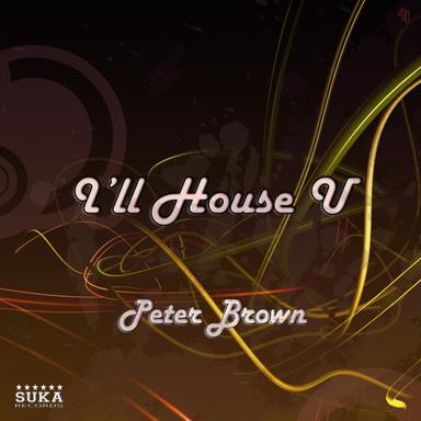 I'll House U - Vocal Mix