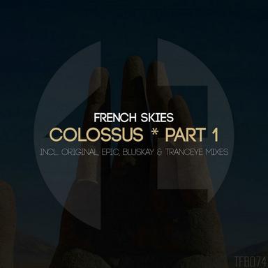 Colossus - BluSkay Dirty Remix