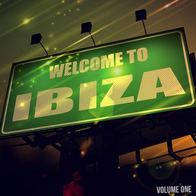 Welcome to Ibiza, Vol. 1 (Amazing White Isle House & Deep House Music)