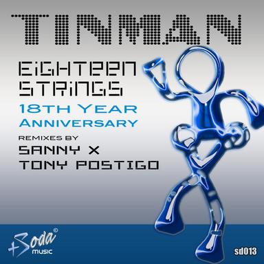 Eighteen Strings - 18th Year Anniversary - Tony Postigo Remix
