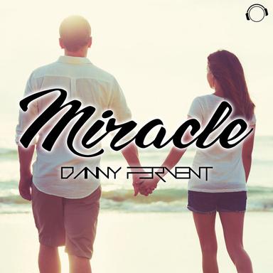 Miracle - Radio Edit