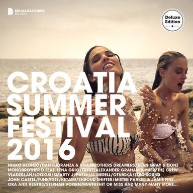 Croatia Summer Festival 2016 (Deluxe Version)