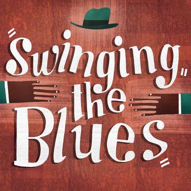 Swingin' the Blues (Remastered)