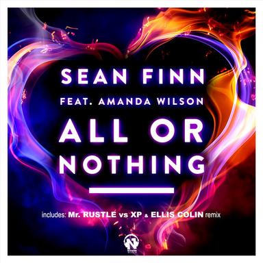 All or Nothing - Mr. Rustle vs. XP & Ellis Colin Remix