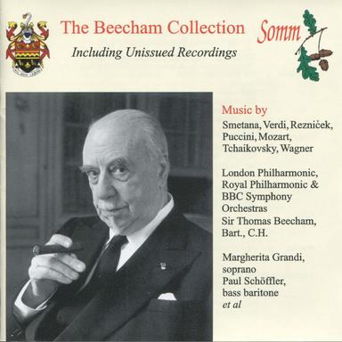 Operatic & Orchestral Excerpts : The Beecham Collection