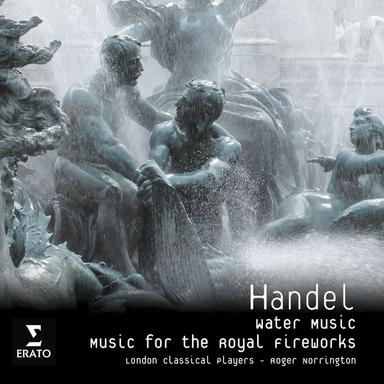 Handel: Water Music, Suite No. 2 in D Major, HWV 349: I. Allegro