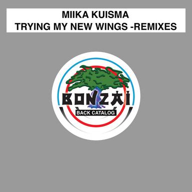 Trying My New Wings - Placid Larry Remix