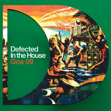 Defected In The House - Goa 09
