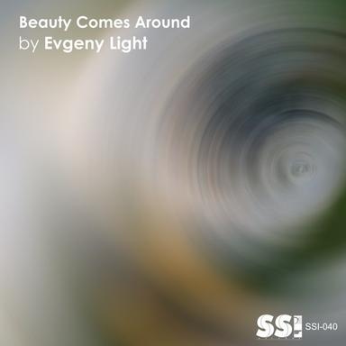 Beauty Comes Around
