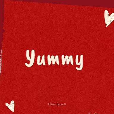 Yummy