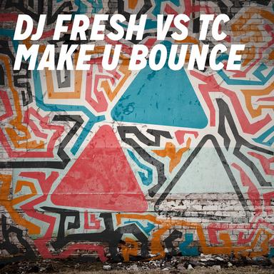 Make U Bounce - Extended