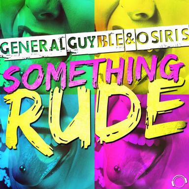 Something Rude - Extended Mix