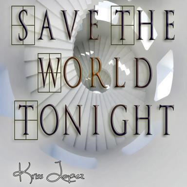 Save the World Tonight