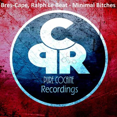 Minimal Bitches - Original Mix