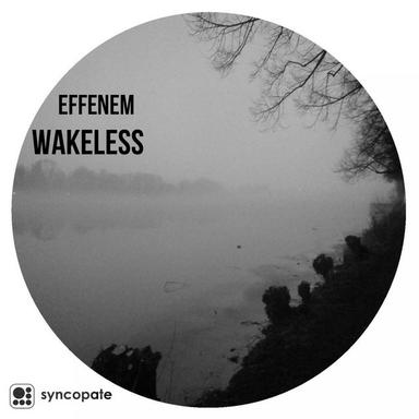 Wakeless - Original mix