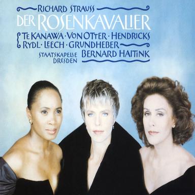 Strauss, R: Der Rosenkavalier, Op. 59, Act 3: Finale. "Ist ein Traum, kann nicht wirklich sein" (Sophie, Octavian)