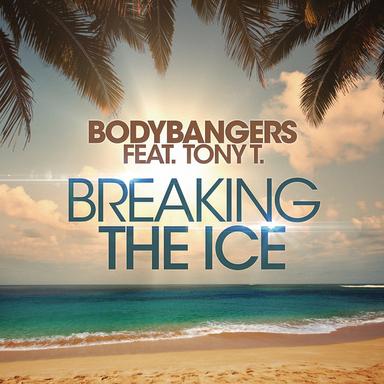 Breaking The Ice (feat. Tony T.) - Club Mix Edit