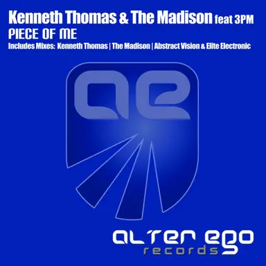 Piece Of Me - Kenneth Thomas Remix