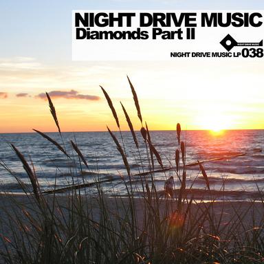 Night Drive Music Diamonds Part 2