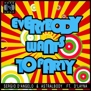 Everybody Wants to Party - Deep Elle Mix Extended