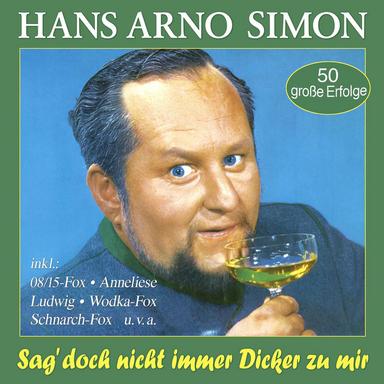 Ach, sag doch nicht immer wieder Dicker zu mir