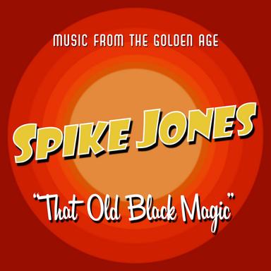 That Old Black Magic