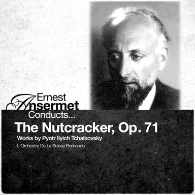 The Nutcracker, Op. 71, Act I: Miniature Overture