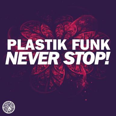 Never Stop! - Radio Edit