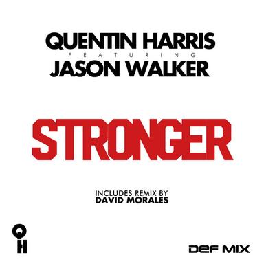 Stronger - David Morales Muscle Mix