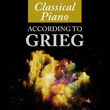 Classical Piano According to Grieg