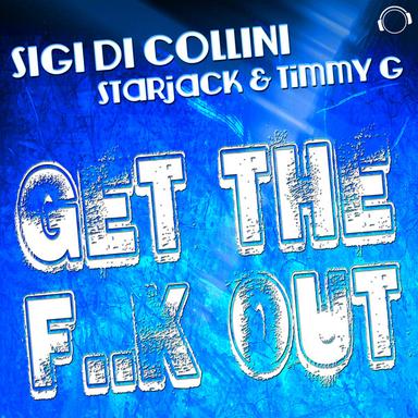 Get the F..k Out! - Radio Cut